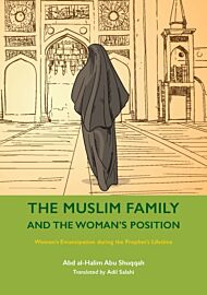 The Muslim Family and the Woman¿s Position