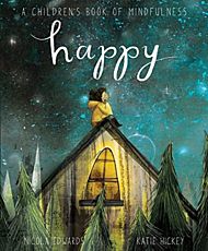 Happy: A Children's Book of Mindfulness