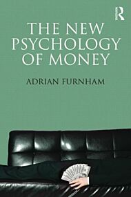 The New Psychology of Money