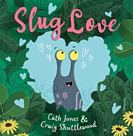 Slug Love