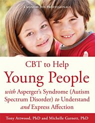 CBT to Help Young People with Asperger's Syndrome (Autism Spectrum Disorder) to Understand and Expre