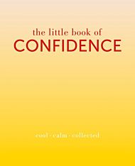 The Little Book of Confidence