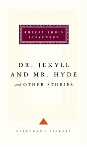 Dr Jekyll And Mr Hyde And Other Stories