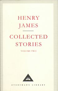 Henry James Collected Stories Vol 2