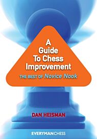 A Guide to Chess Improvement