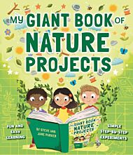 My Giant Book of Nature Projects