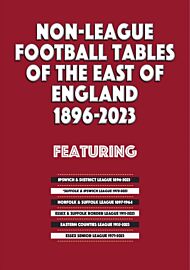 Non-League Football Tables of the East of England 1896-2023