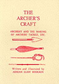 The Archer's Craft