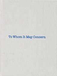 Louise Bourgeois: To Whom It May Concern