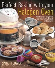 Perfect Baking With Your Halogen Oven