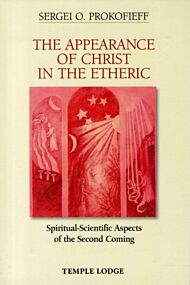 The Appearance of Christ in the Etheric