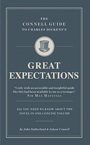 The Connell Guide To Charles Dickens's Great Expectations