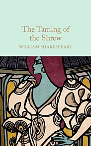 The Taming of the Shrew