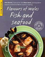 Flavours of Wales: Fish and Seafood