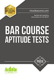 Bar Course Aptitude Tests: Sample Test Questions and Answers for the BCAT