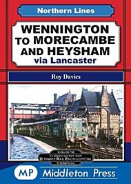 Wennington To Morecambe And Heysham