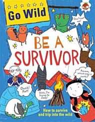 Be A Survivor