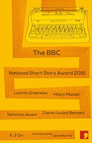 The BBC National Short Story Award 2016