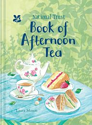 The National Trust Book of Afternoon Tea