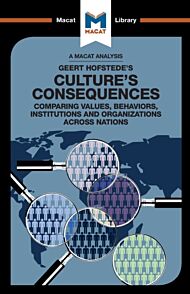 An Analysis of Geert Hofstede's Culture's Consequences