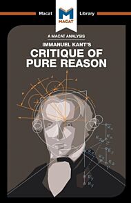 An Analysis of Immanuel Kant's Critique of Pure Reason