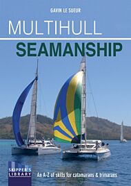 Multihull Seamanship - 2e