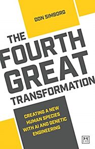 The Fourth Great Transformation