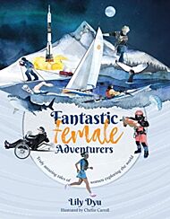 Fantastic Female Adventurers