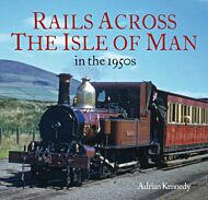 Rails Across the Isle of Man