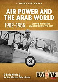 Air Power and the Arab World, Volume 4