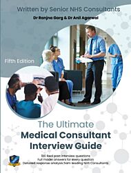 The Ultimate Medical Consultant Interview Guide