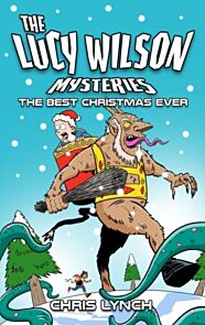 The Lucy Wilson Mysteries: The Best Christmas Ever