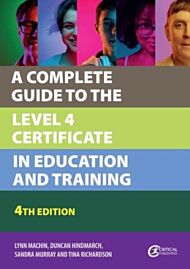 A Complete Guide to the Level 4 Certificate in Education and Training