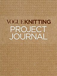 Vogue? Knitting Project Journal