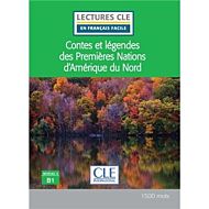 Contes et legendes des Premieres Nations d'Ameriqu