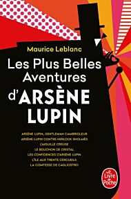 Les plus belles adventures d'Arsène Lupin