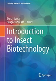 Introduction to Insect Biotechnology