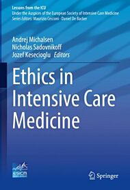 Ethics in Intensive Care Medicine