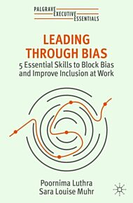 Leading Through Bias