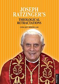 Joseph Ratzinger¿s Theological Retractations