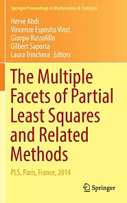 The Multiple Facets of Partial Least Squares and Related Methods