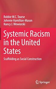 Systemic Racism in the United States