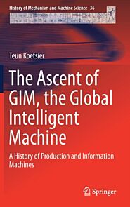 The Ascent of GIM, the Global Intelligent Machine