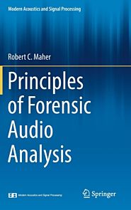 Principles of Forensic Audio Analysis