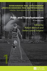 Post- and Transhumanism