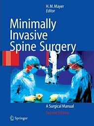 Minimally Invasive Spine Surgery