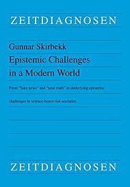 Epistemic challenges in a modern world