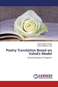 Poetry Translation Based on Vahid's Model