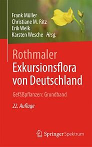 Rothmaler - Exkursionsflora von Deutschland. Gefasspflanzen: Grundband