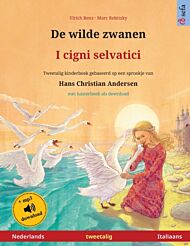 De wilde zwanen - I cigni selvatici (Nederlands - Italiaans)